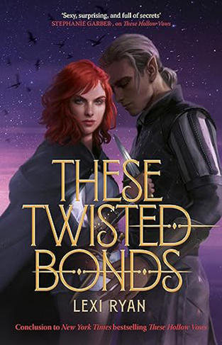 These Twisted Bonds - The #1 New York Times Bestseller